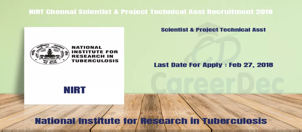 NIRT Chennai Scientist & Project Technical Asst Recruitment 2018 logo
