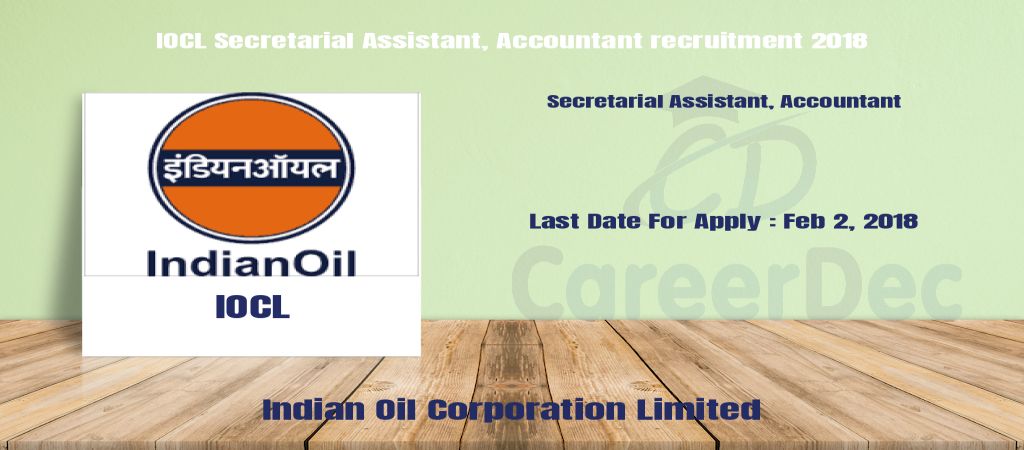 IOCL Secretarial Assistant, Accountant recruitment 2018 logo