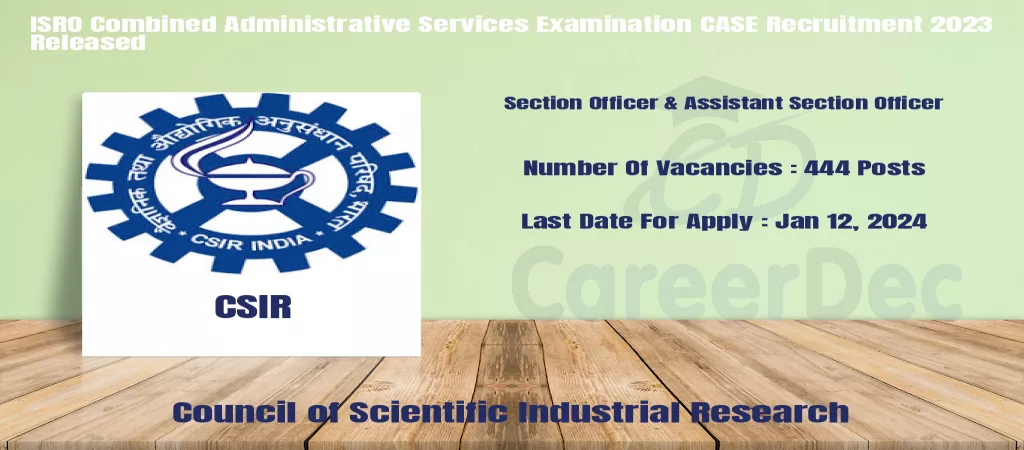 ISRO Combined Administrative Services Examination CASE Recruitment 2023 Released logo