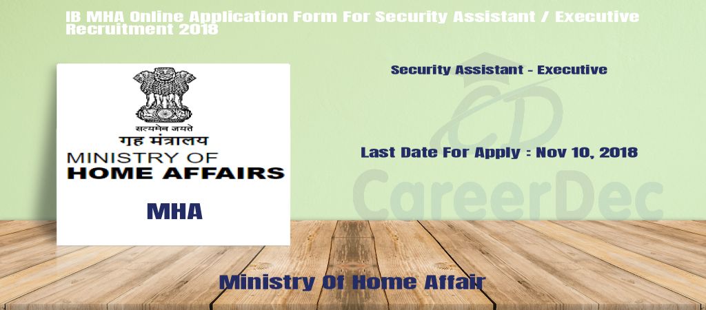 IB MHA Online Application Form For Security Assistant / Executive Recruitment 2018 logo