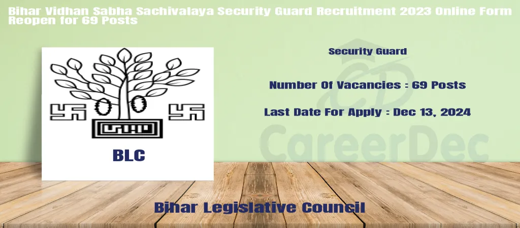 Bihar Vidhan Sabha Sachivalaya Security Guard Recruitment 2023 Online Form Reopen for 69 Posts logo