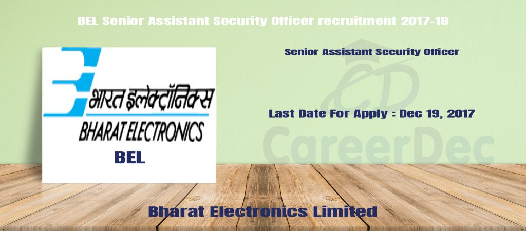 BEL Senior Assistant Security Officer recruitment 2017-18 logo