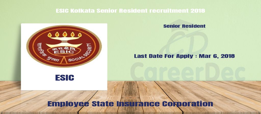 ESIC Kolkata Senior Resident recruitment 2018 logo