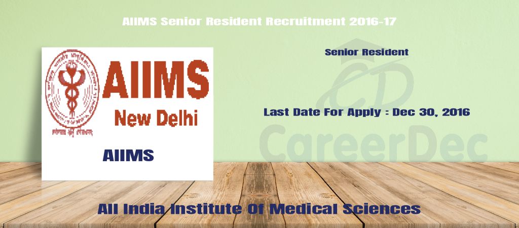 AIIMS Senior Resident Recruitment 2016-17 logo