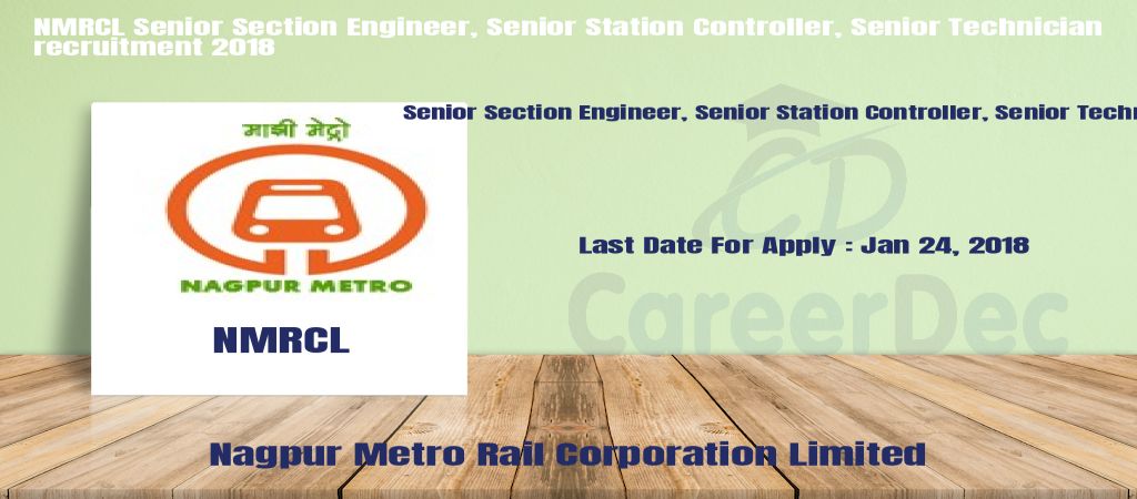 NMRCL Senior Section Engineer, Senior Station Controller, Senior Technician recruitment 2018 logo