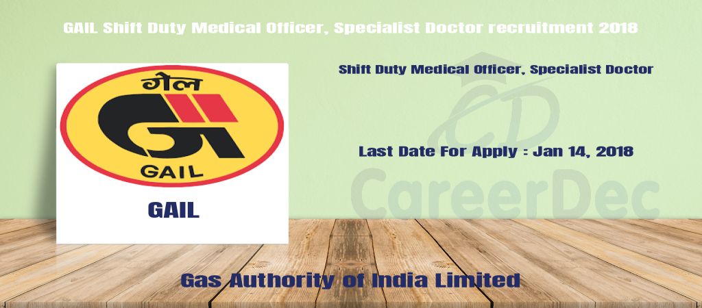 GAIL Shift Duty Medical Officer, Specialist Doctor recruitment 2018 logo