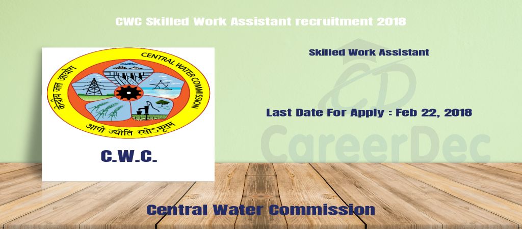 CWC Skilled Work Assistant recruitment 2018 logo