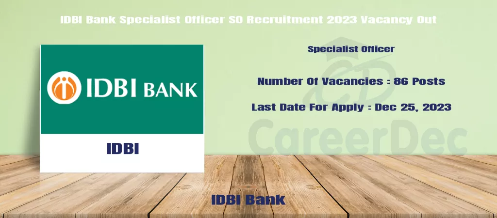 IDBI Bank Specialist Officer SO Recruitment 2023 Vacancy Out logo