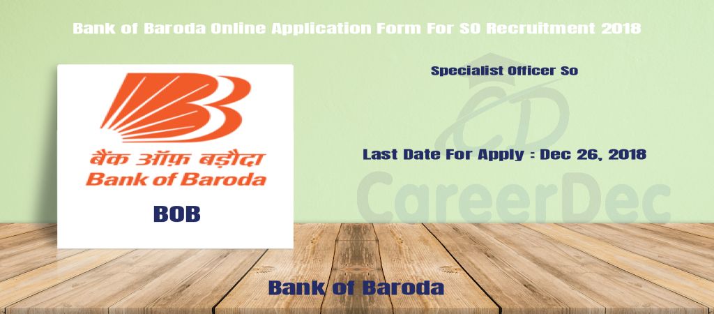 Bank of Baroda Online Application Form For SO Recruitment 2018 logo