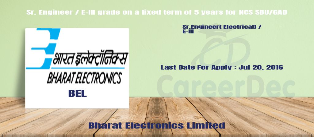 Sr. Engineer / E-III grade on a fixed term of 5 years for NCS SBU/GAD logo