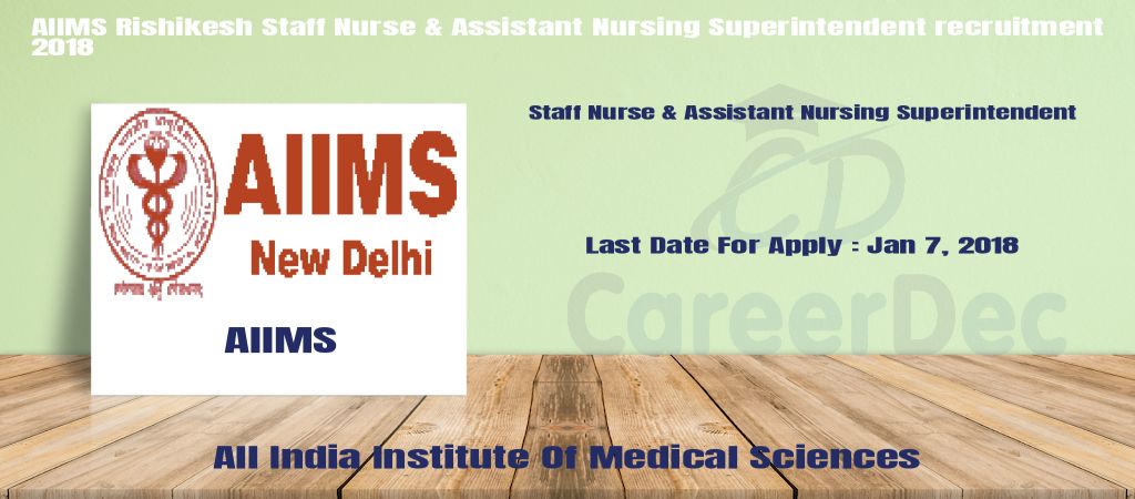 AIIMS Rishikesh Staff Nurse & Assistant Nursing Superintendent recruitment 2018 logo