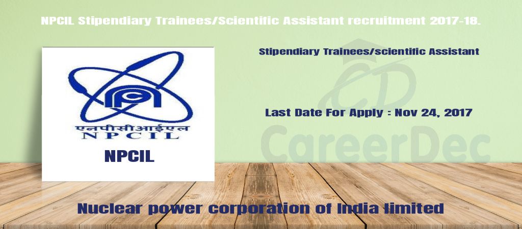 NPCIL Stipendiary Trainees/Scientific Assistant recruitment 2017-18. logo