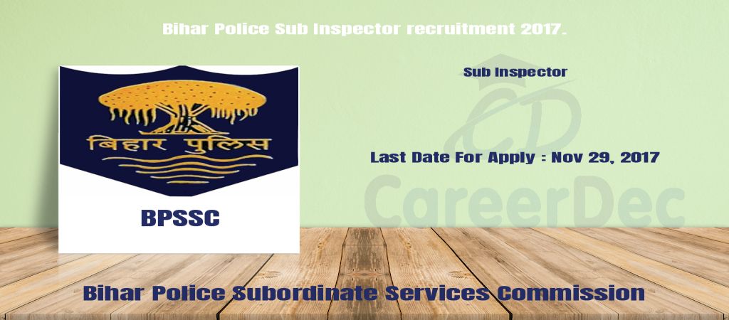 Bihar Police Sub Inspector recruitment 2017. logo