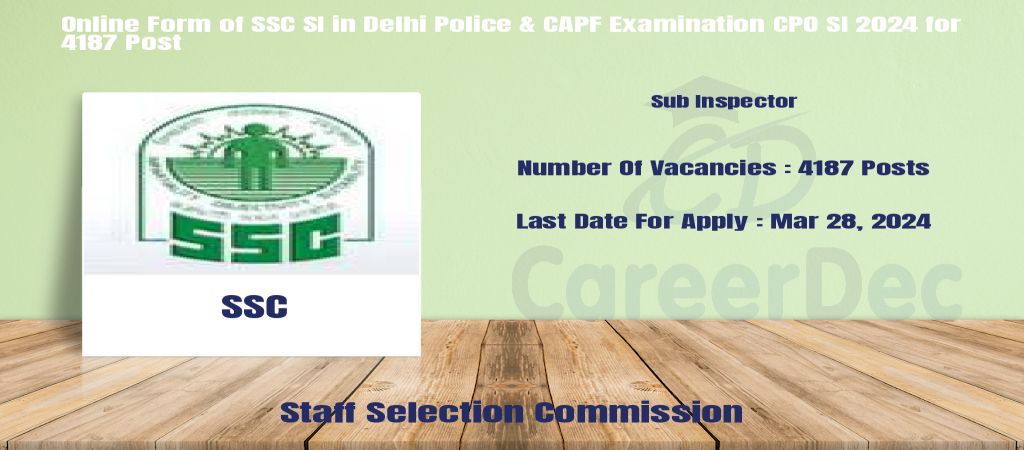 Online Form of SSC SI in Delhi Police & CAPF Examination CPO SI 2024 for 4187 Post logo
