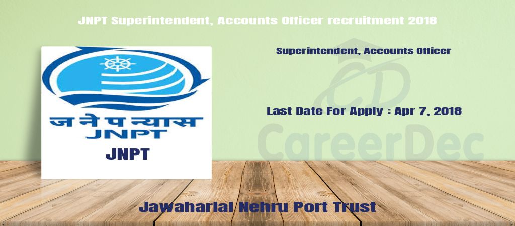 JNPT Superintendent, Accounts Officer recruitment 2018 logo