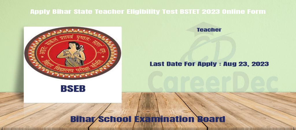 Apply Bihar State Teacher Eligibility Test BSTET 2023 Online Form logo