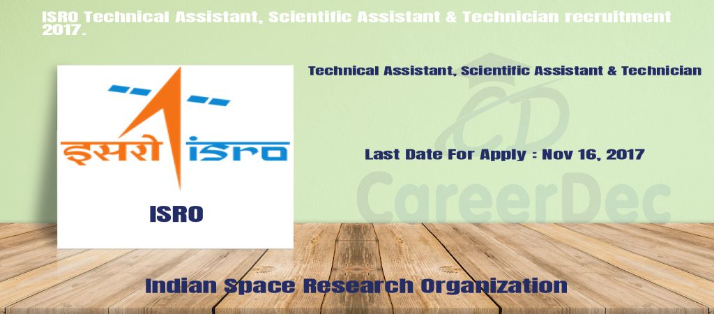 ISRO Technical Assistant, Scientific Assistant & Technician recruitment 2017. logo