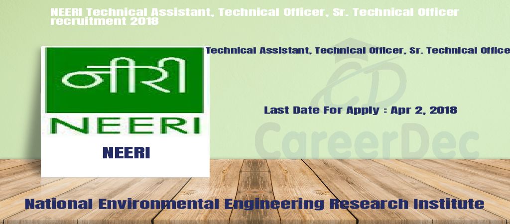 NEERI Technical Assistant, Technical Officer, Sr. Technical Officer recruitment 2018 logo