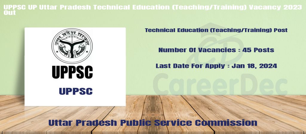 UPPSC UP Uttar Pradesh Technical Education (Teaching/Training) Vacancy 2023 Out logo