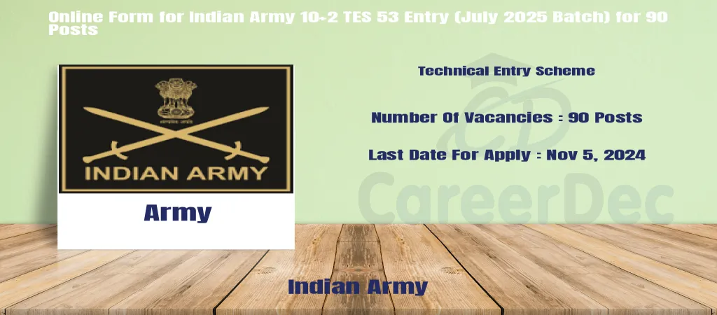 Online Form for Indian Army 10+2 TES 53 Entry (July 2025 Batch) for 90 Posts logo