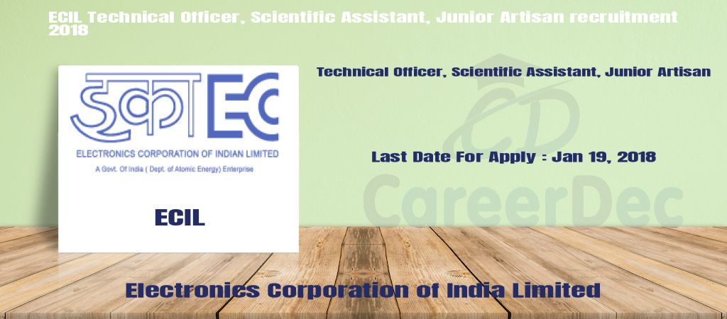 ECIL Technical Officer, Scientific Assistant, Junior Artisan recruitment 2018 logo