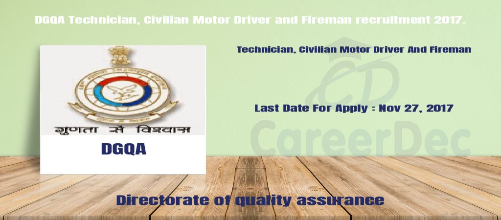 DGQA Technician, Civilian Motor Driver and Fireman recruitment 2017. logo