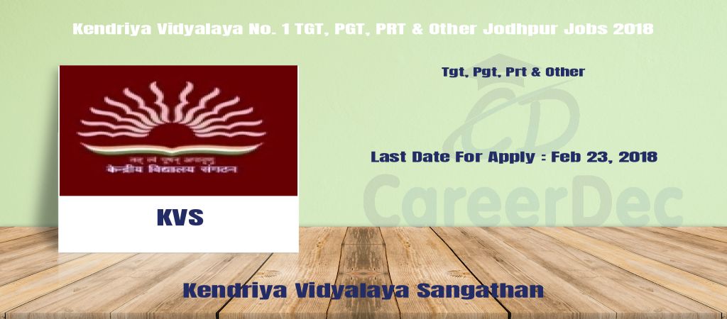 Kendriya Vidyalaya No. 1 TGT, PGT, PRT & Other Jodhpur Jobs 2018 logo