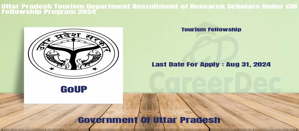 Uttar Pradesh Tourism Department Recruitment of Research Scholars Under CM Fellowship Program 2024 logo