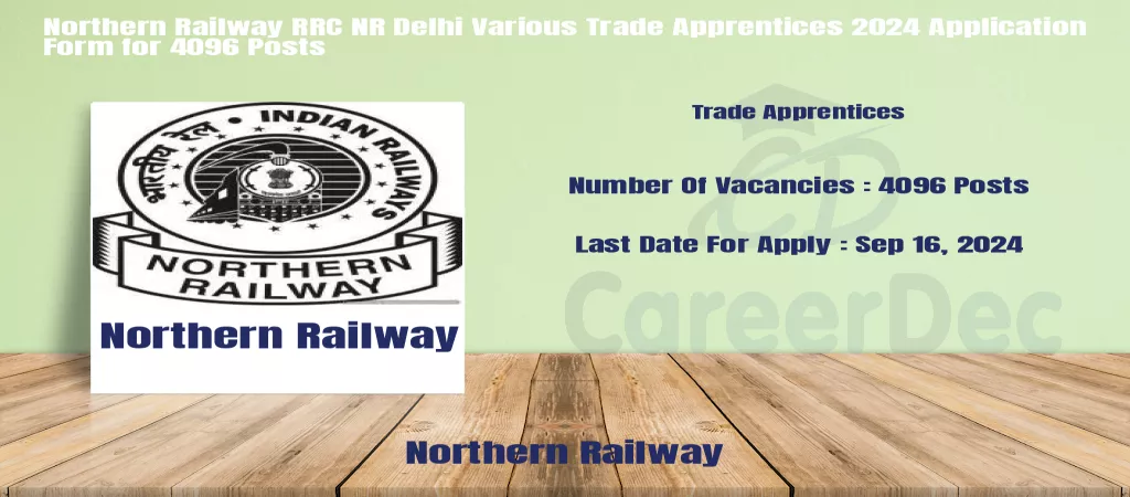 Northern Railway RRC NR Delhi Various Trade Apprentices 2024 Application Form for 4096 Posts logo