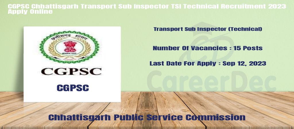 CGPSC Chhattisgarh Transport Sub Inspector TSI Technical Recruitment 2023 Apply Online logo