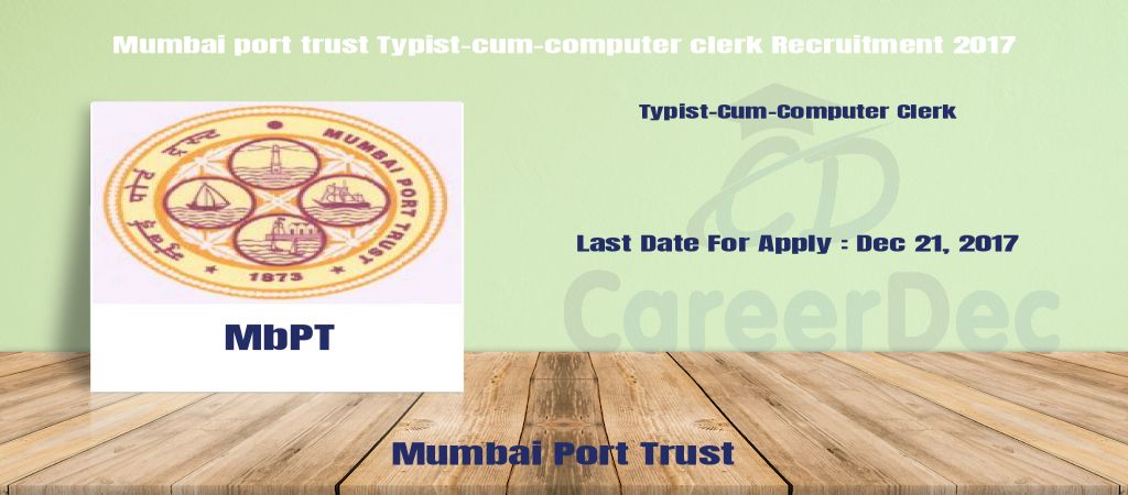 Mumbai port trust Typist-cum-computer clerk Recruitment 2017 logo