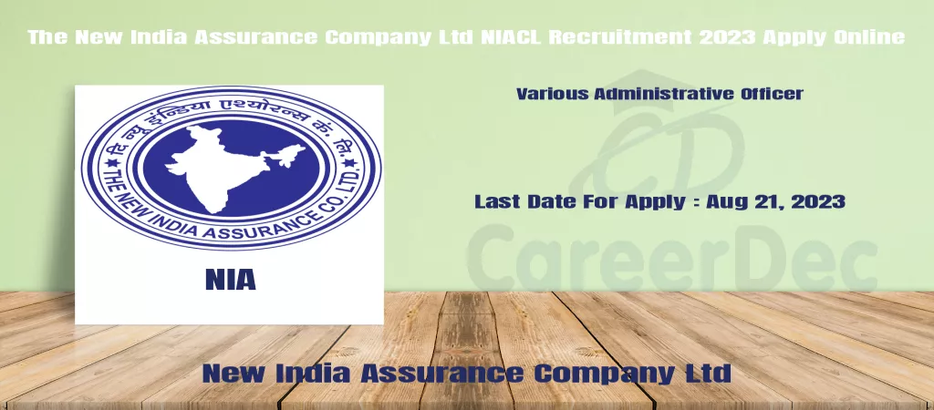 The New India Assurance Company Ltd NIACL Recruitment 2023 Apply Online logo