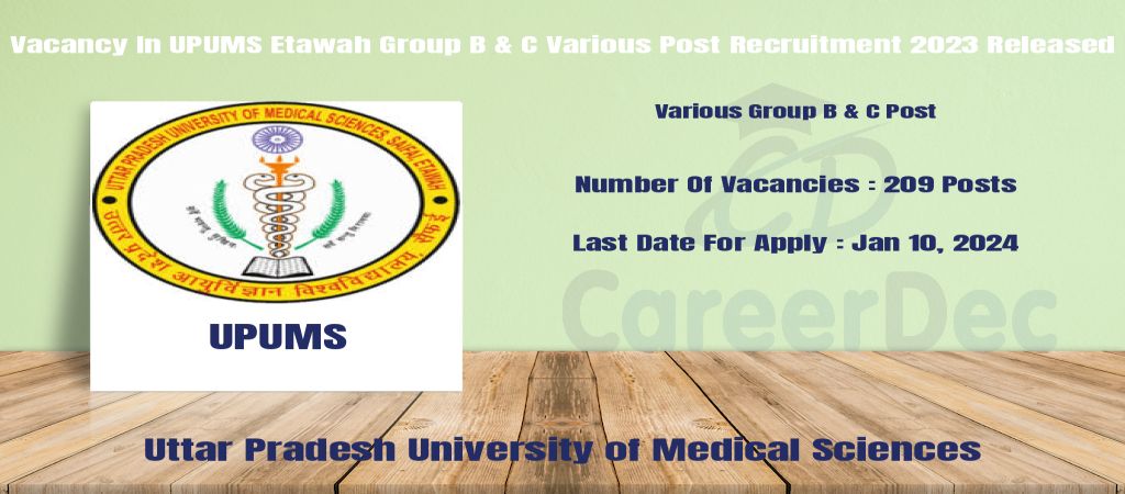 Vacancy In UPUMS Etawah Group B & C Various Post Recruitment 2023 Released logo