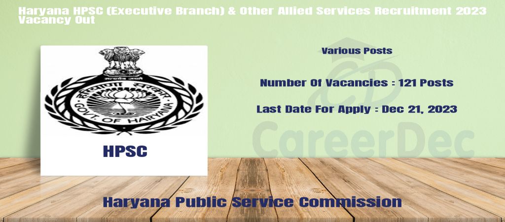 Haryana HPSC (Executive Branch) & Other Allied Services Recruitment 2023 Vacancy Out logo
