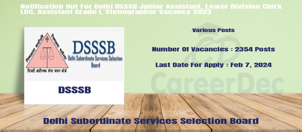 Notification Out For Delhi DSSSB Junior Assistant, Lower Division Clerk LDC, Assistant Grade I, Stenographer Vacancy 2023 logo