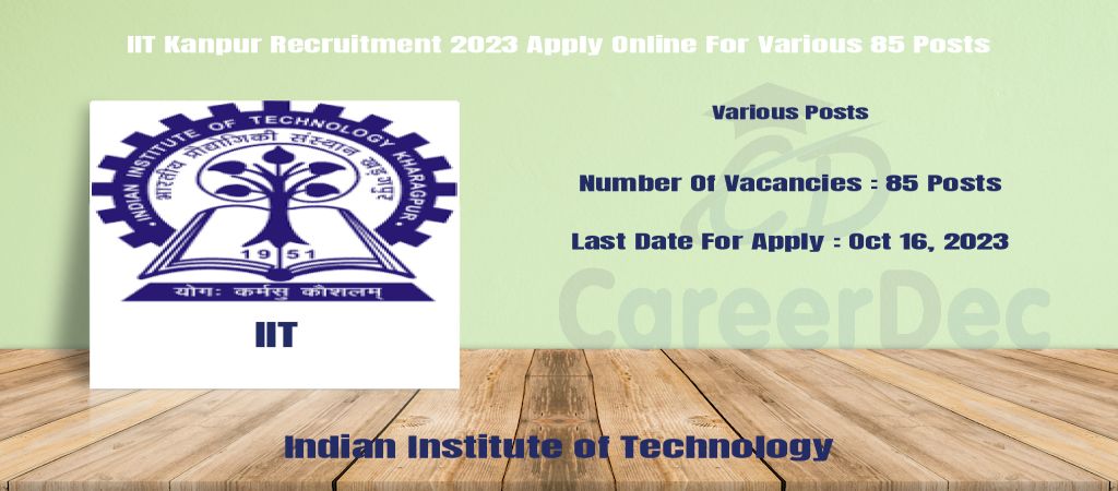 IIT Kanpur Recruitment 2023 Apply Online For Various 85 Posts logo