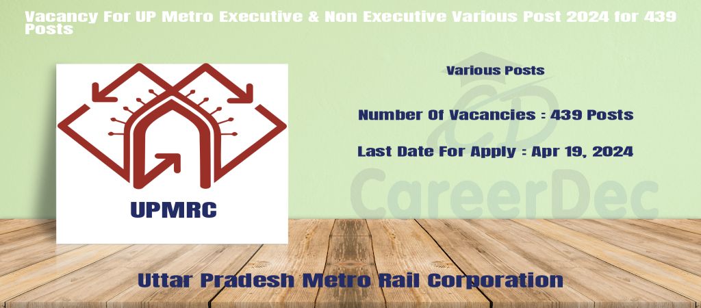 Vacancy For UP Metro Executive & Non Executive Various Post 2024 for 439 Posts logo