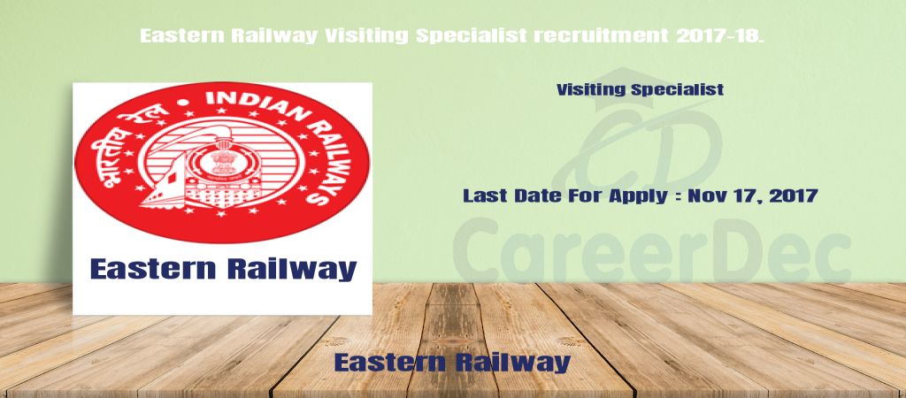 Eastern Railway Visiting Specialist recruitment 2017-18. logo