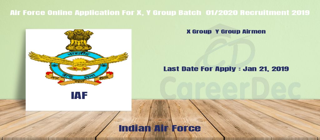 Air Force Online Application For X, Y Group Batch 01/2020 Recruitment 2019 logo