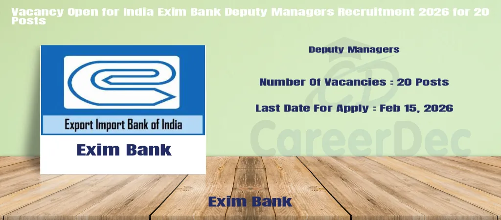 Vacancy Open for India Exim Bank Deputy Managers Recruitment 2026 for 20 Posts logo