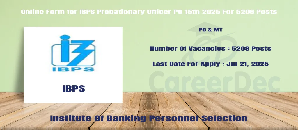 Online Form for IBPS Probationary Officer PO 15th 2025 For 5208 Posts logo