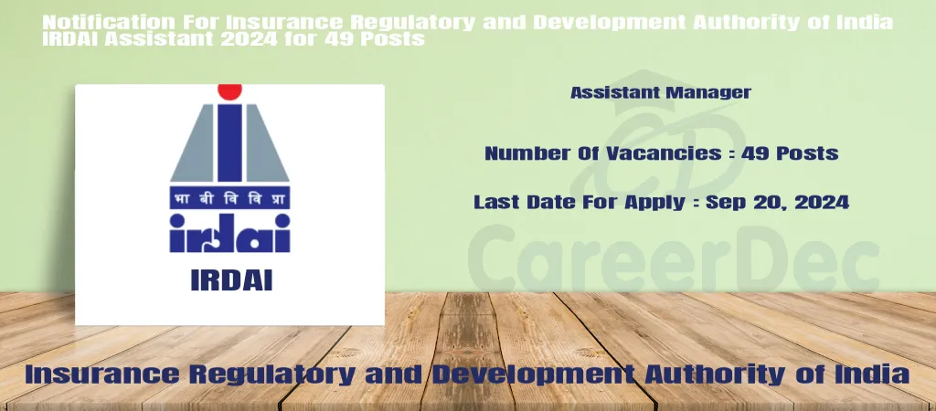 Notification For Insurance Regulatory and Development Authority of India IRDAI Assistant 2024 for 49 Posts logo
