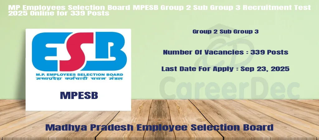 MP Employees Selection Board MPESB Group 2 Sub Group 3 Recruitment Test 2025 Online for 339 Posts logo