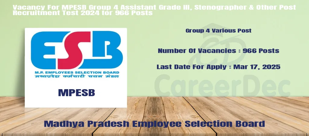 Vacancy For MPESB Group 4 Assistant Grade III, Stenographer & Other Post Recruitment Test 2024 for 966 Posts logo