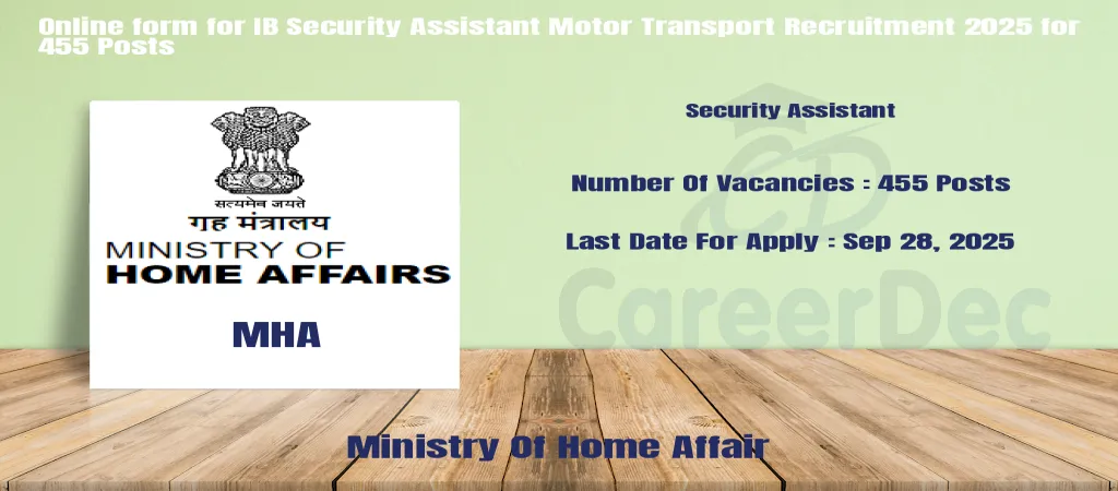 Online form for IB Security Assistant Motor Transport Recruitment 2025 for 455 Posts logo