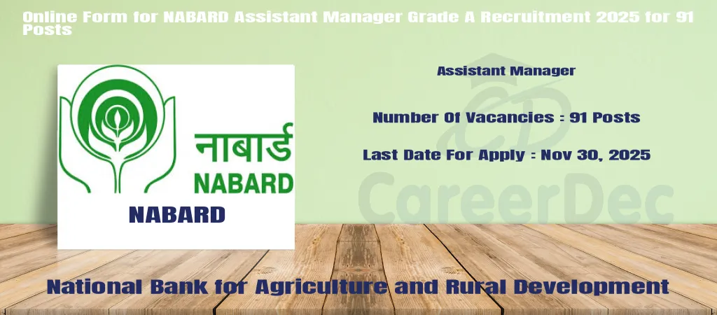 Online Form for NABARD Assistant Manager Grade A Recruitment 2025 for 91 Posts logo