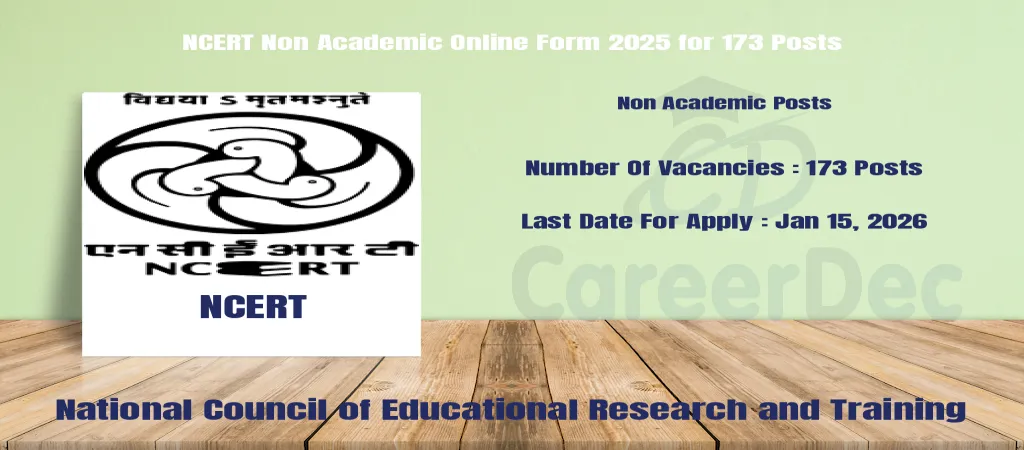 NCERT Non Academic Online Form 2025 for 173 Posts logo