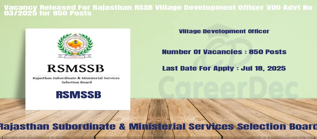 Vacancy Released For Rajasthan RSSB Village Development Officer VDO Advt No 03/2025 for 850 Posts logo