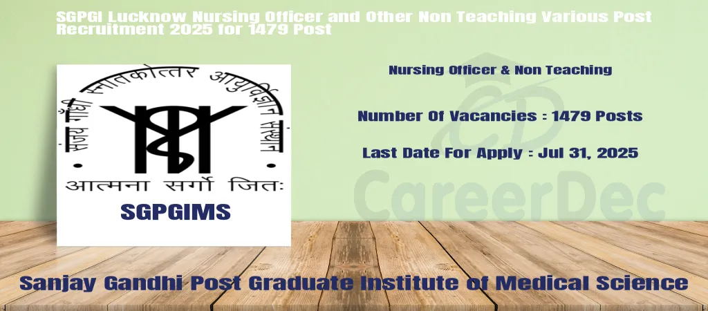 SGPGI Lucknow Nursing Officer and Other Non Teaching Various Post Recruitment 2025 for 1479 Post logo