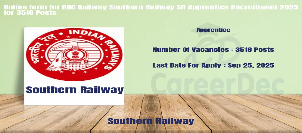 Online form for RRC Railway Southern Railway SR Apprentice Recruitment 2025 for 3518 Posts logo